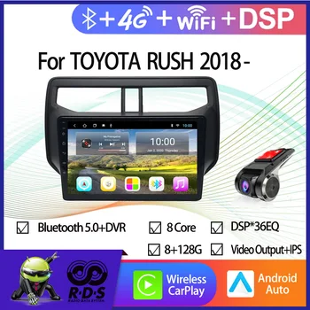 Android 11 Automobilių GPS Navigacijos TOYOTA RUSH 2018 - Auto Radijas Stereo Multimedijos Grotuvą Su Wifi 4G BT DSP CARPLAY